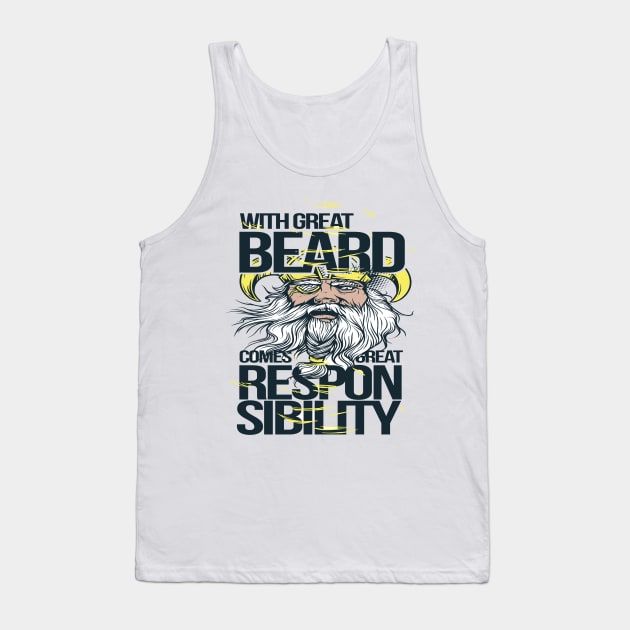 Trendy With Great Beard Comes Great Responsibility Collections Tank Top by kjmonroe